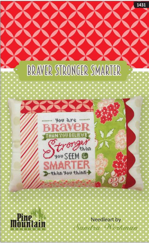 click here to view larger image of Braver Stronger Smarter Pillow Kit (counted cross stitch kit)