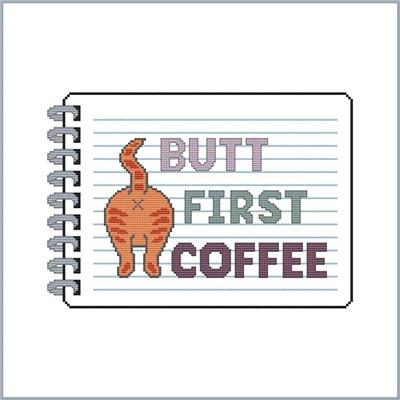 click here to view larger image of Sassy Threads Series II - Butt First Coffee (chart)