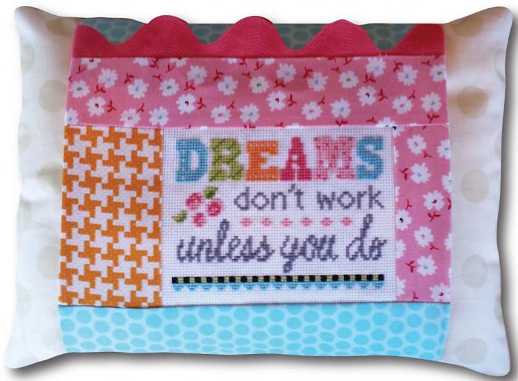 click here to view larger image of Dreams - Words of Wisdom Pillow Kit (counted cross stitch kit)