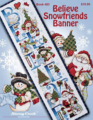 click here to view larger image of Believe Snowfriends Banner (chart)