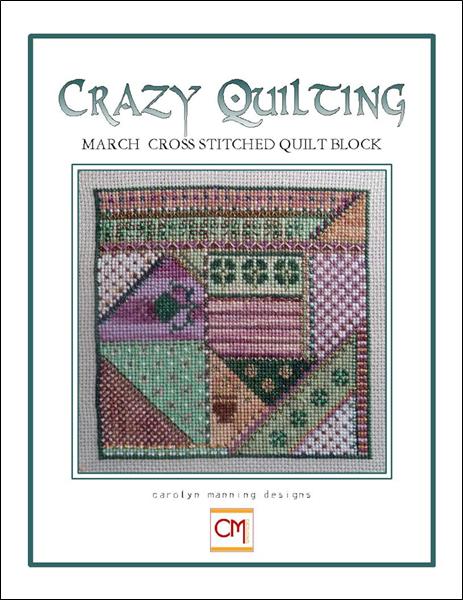 click here to view larger image of Crazy Quilting - March Quilt Block (chart)