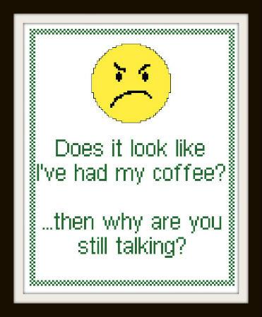 click here to view larger image of Had My Coffee? (chart)