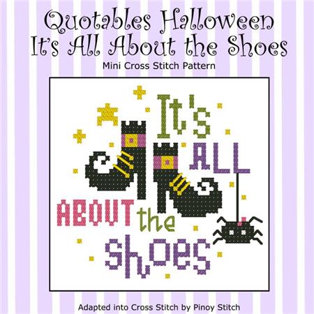 click here to view larger image of Quotables Halloween - Its All About The Shoes (chart)