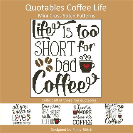 click here to view larger image of Quotables - Coffee Life Is Too Short (chart)