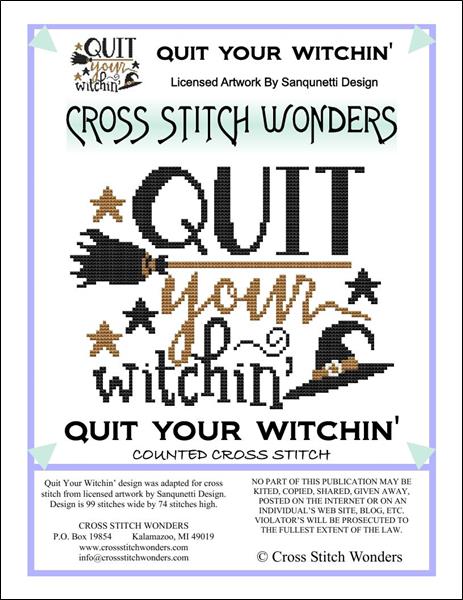 click here to view larger image of Quit Your Witchin (chart)