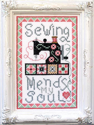click here to view larger image of Sewing Mends My Soul (chart)