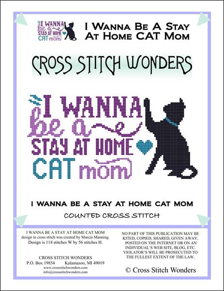 click here to view larger image of Cat - I Wanna Be A Stay At Home Cat Mom (chart)