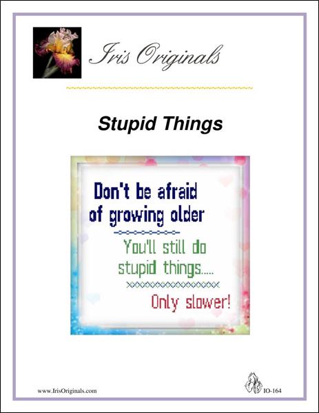 click here to view larger image of Stupid Things (chart)