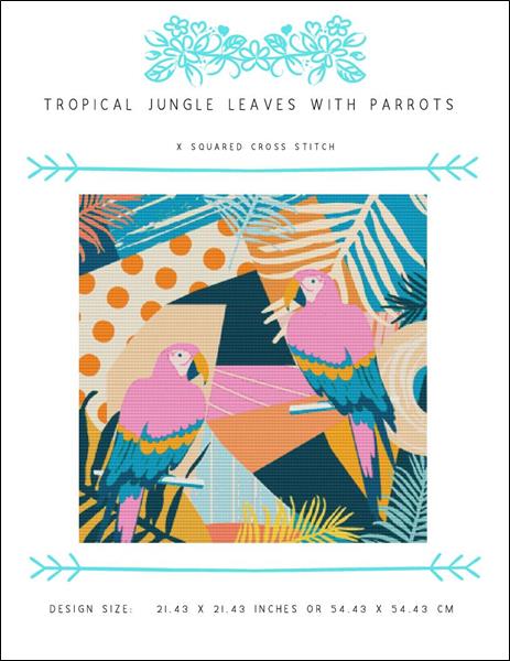 click here to view larger image of Tropical Jungle Leaves with Parrots (chart)