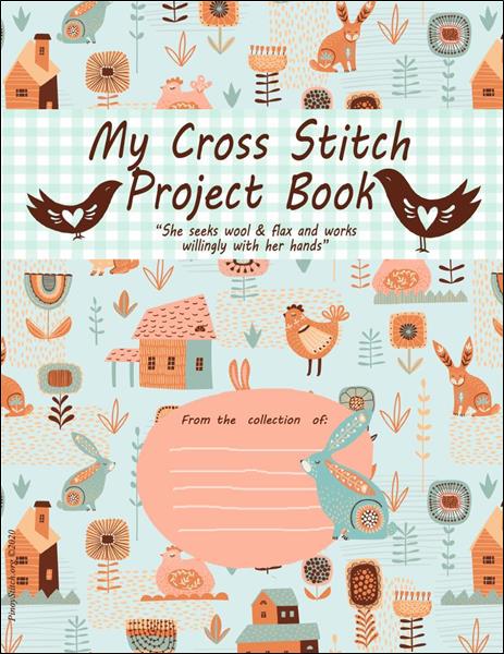 click here to view larger image of My Cross Stitch Project Book  (chart)