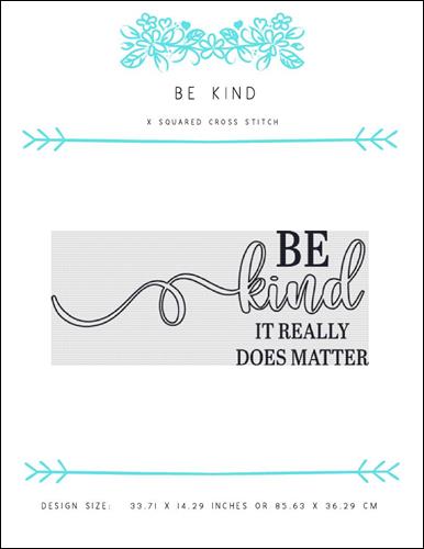 click here to view larger image of Be Kind (chart)