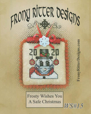 click here to view larger image of Frosty Wishes You a Safe Christmas (chart)
