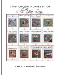 click here to view larger image of Crazy Quilting All Year Long (chart)