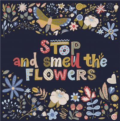 click here to view larger image of Stop and Smell the Flowers (chart)