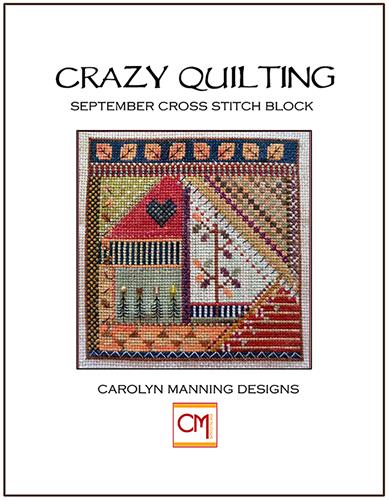 click here to view larger image of Crazy Quilting - September (chart)
