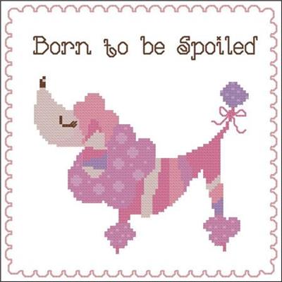 click here to view larger image of Born to be Spoiled (Poodle) Pink (chart)