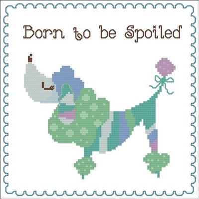 click here to view larger image of Born to be Spoiled (Poodle) Blue (chart)