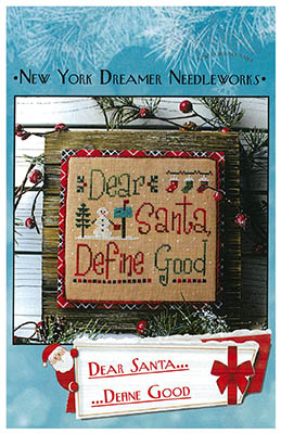 click here to view larger image of Dear Santa Define Good (chart)