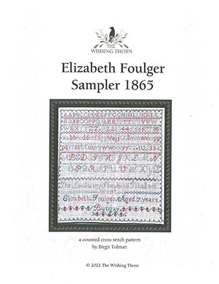 click here to view larger image of Elizabeth Foulger Sampler 1865 (chart)