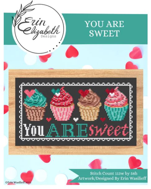 click here to view larger image of You Are Sweet (chart)