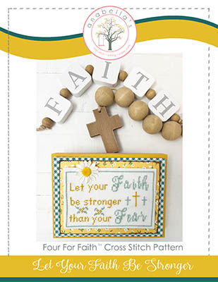 click here to view larger image of Let Your Faith Be Stronger than Your Fear - Four for Faith (chart)