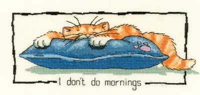 click here to view larger image of I Don't Do Mornings  (Kit) (counted cross stitch kit)